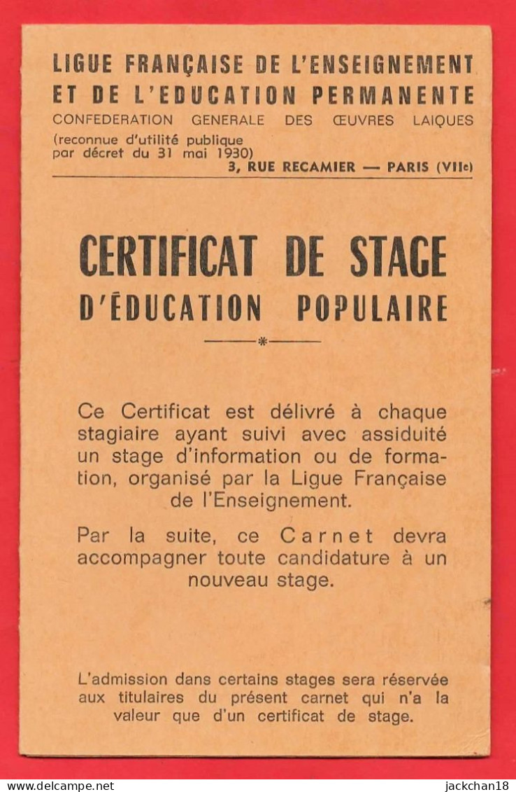 -- CERTIFICAT DE STAGE D'EDUCATION POPULAIRE / Ligue Française De L'Enseignement Et De L'Education Permanente / 3 Volets - Diplômes & Bulletins Scolaires