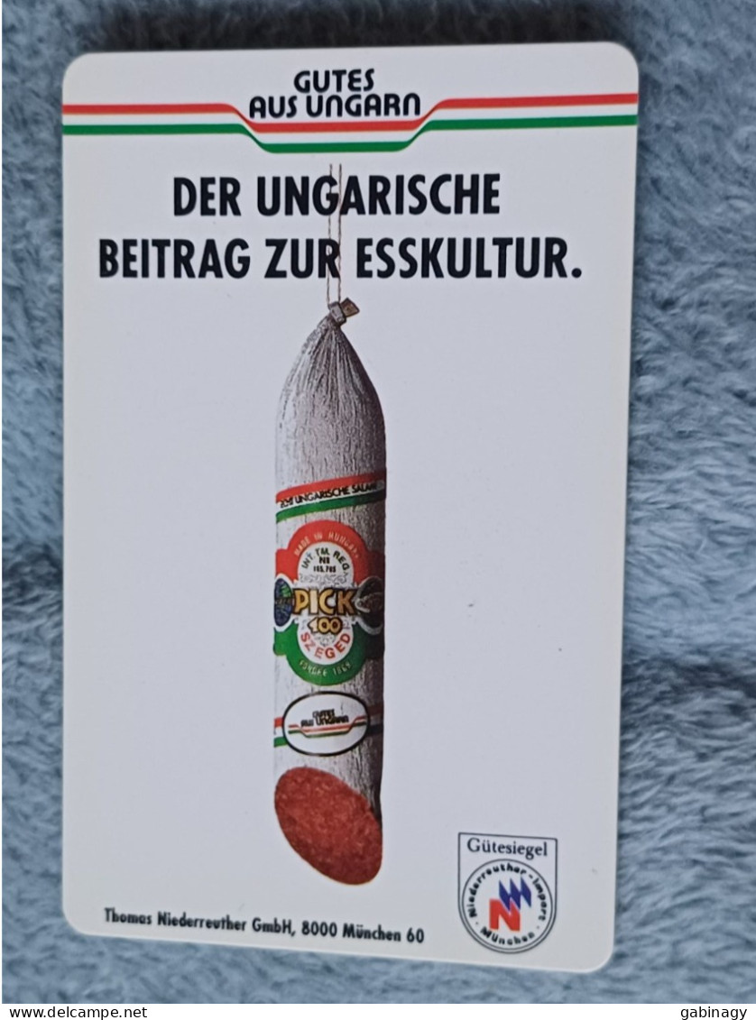 GERMANY-0118 - K 0391 91 - Pick Salami 1 - Der Ungarische Beitrag Zur Esskultur 1 - 2.000ex. - NO CHIP - K-Series: Kundenserie