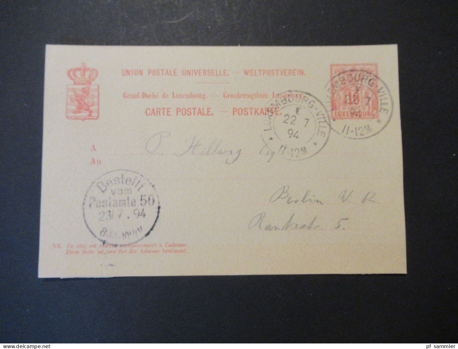 Luxemburg 1894 Ganzsache Nach Berlin Gesendet 2x Stempel Luxembourg Ville Und Bestellt Vom Postamte 50 (Berlin) - Postwaardestukken