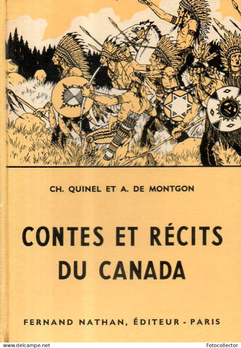 Jeunesse : Contes Et Récits Du Canada Par Quinel Et Montgon - Contes