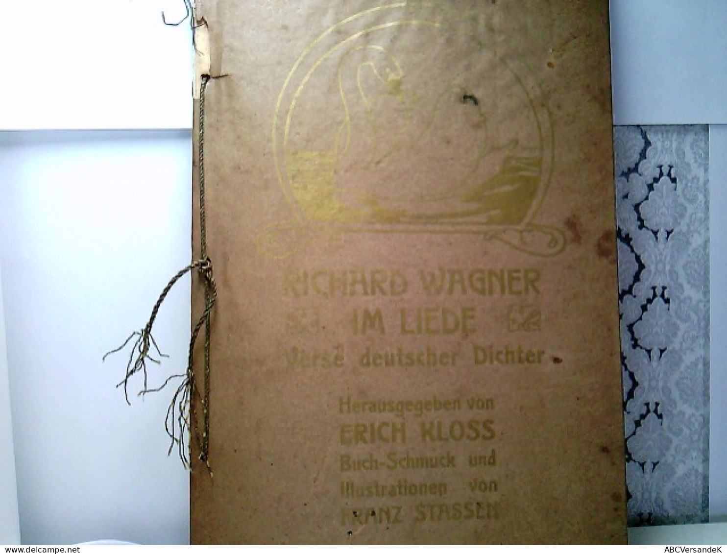 Richard Wagner Im Liede. Verse Deutscher Dichter. - Auteurs All.