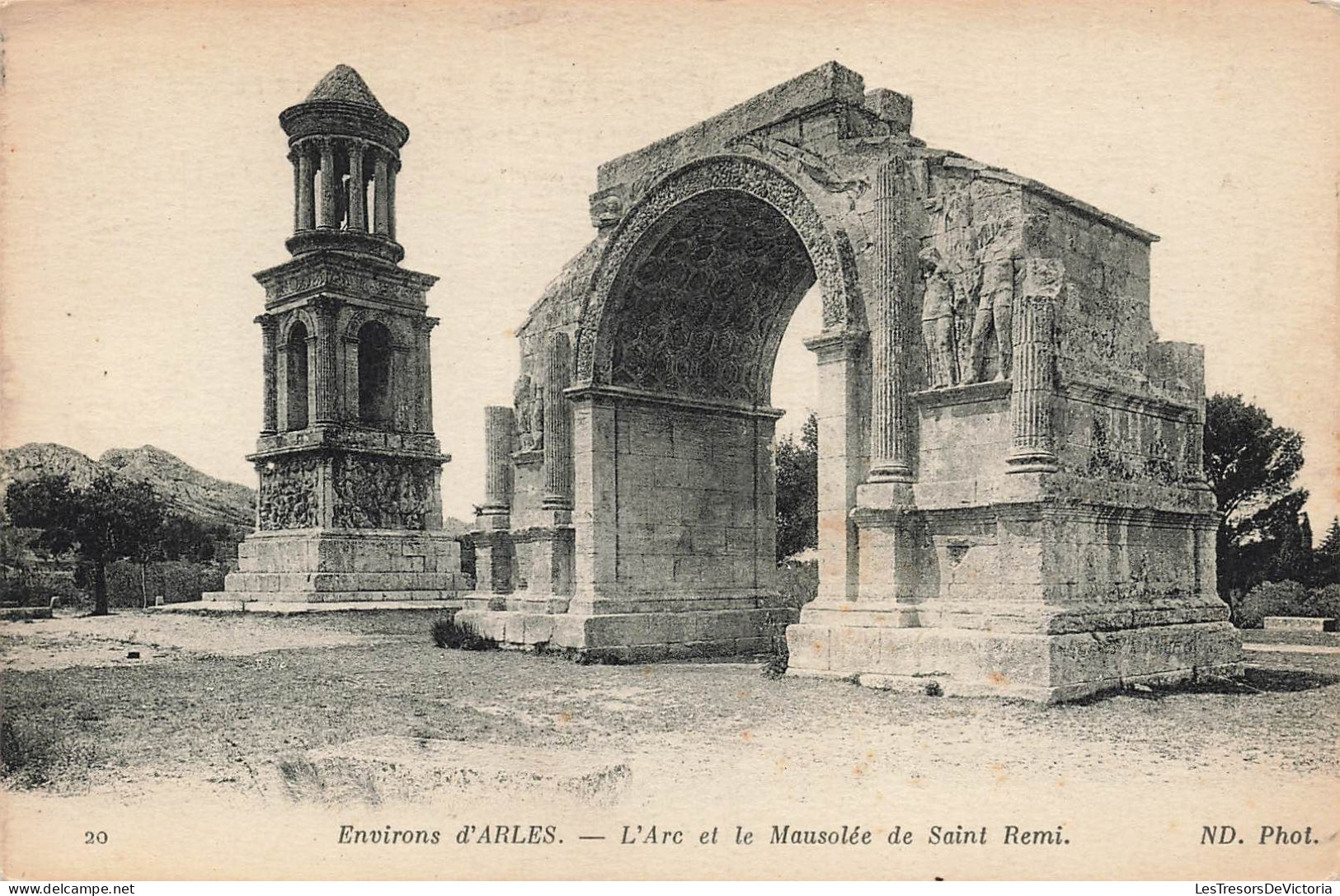 FRANCE - Environ D'Arles - L'Arc Et Le Mausolée De Saint Remi - Carte Postale Ancienne - Arles