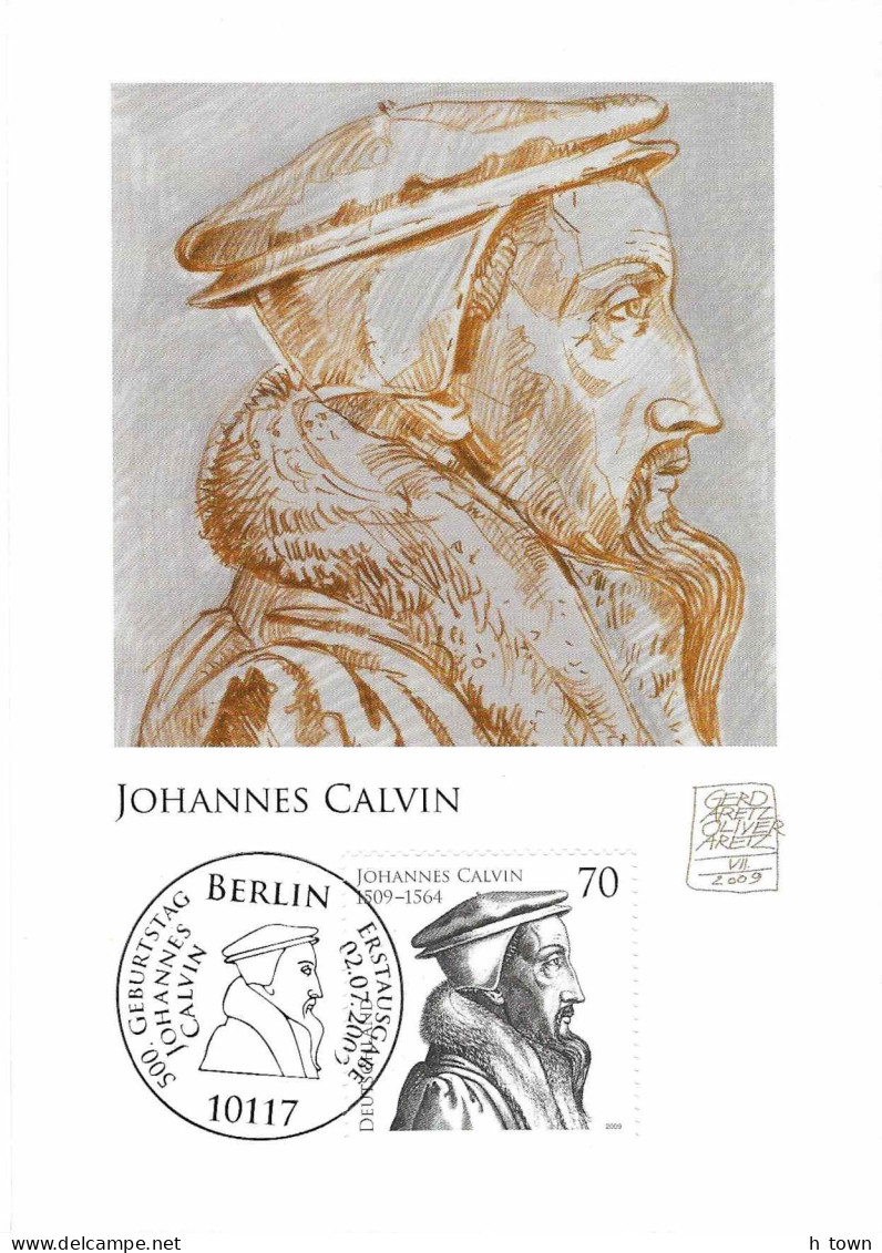 333  Jean Calvin, Réforme Protestante: Carte Maximum 1er Jour D'Allemagne, 2009 - John Calvin, Protestantism - Théologiens