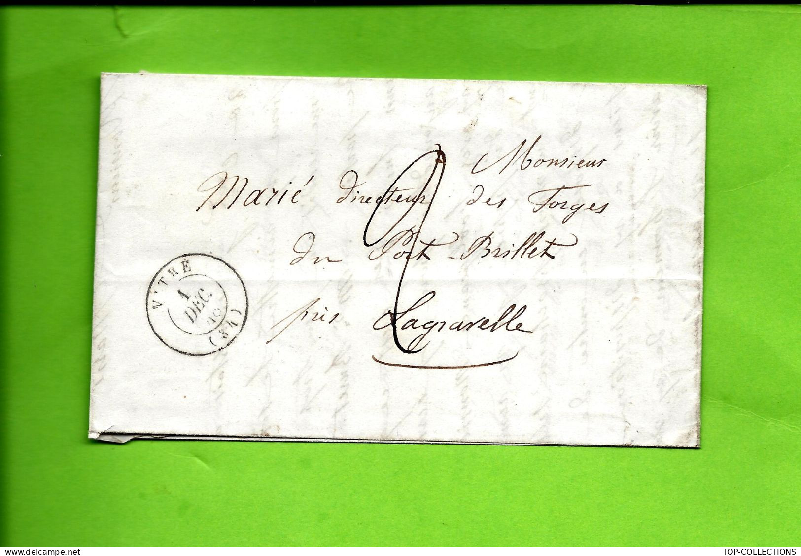 1848 Vitré Ille Et Vilaine  Lettre Sign. Bonin Pour Forges De Port Brillet La Gravelle Laval Mayenne V.SCANS - 1801-1848: Precursores XIX