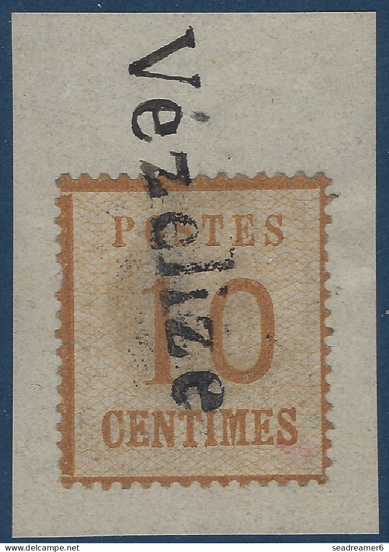 Fragment Alsace Lorraine N°5 10c Brun Oblitéré Griffe De Fortune De VEZELIZE TTB & RRR - Gebruikt