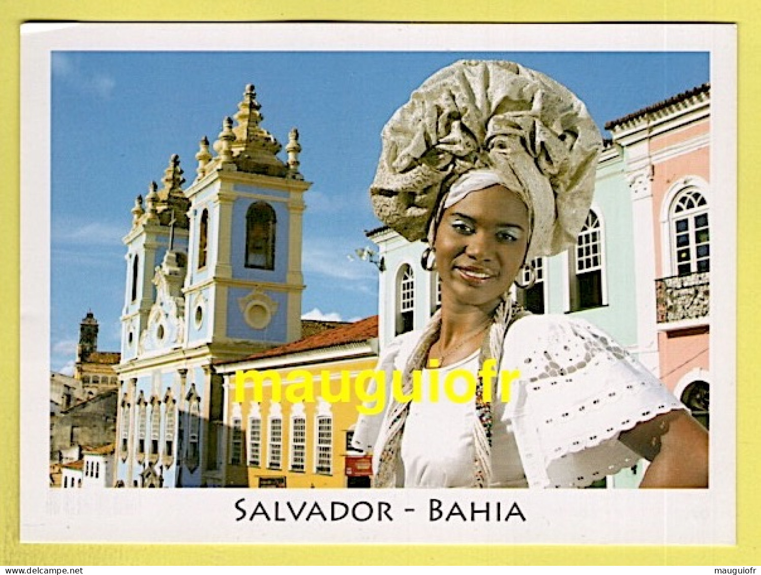 BRÉSIL / SALVADOR DE BAHIA / BAHIANAISE TYPIQUE À PELOURINHO / FOLKLORE - COSTUME - Salvador De Bahia