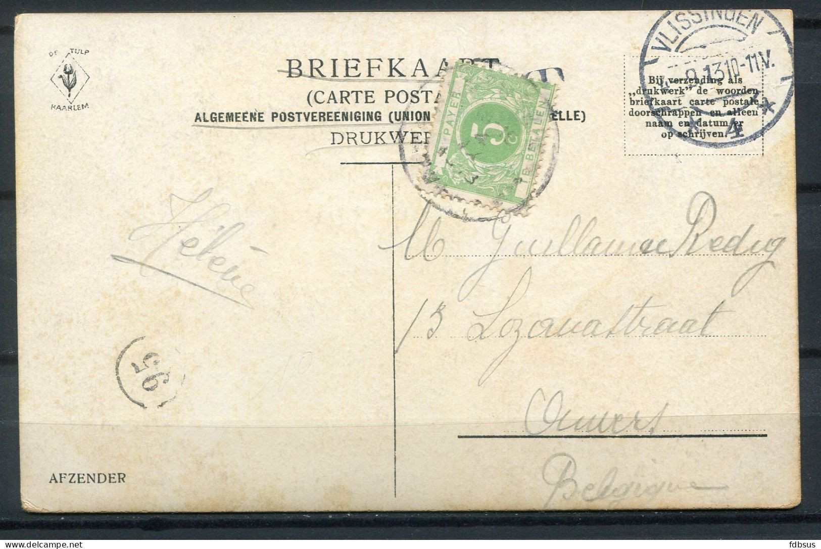 1910 Mooie Kaart Vlissingen 't Hoofd Naar Belgie - Brugstempel Vlissingen *4* - TAX Zegel 5c Gest. St Anvers - Vlissingen