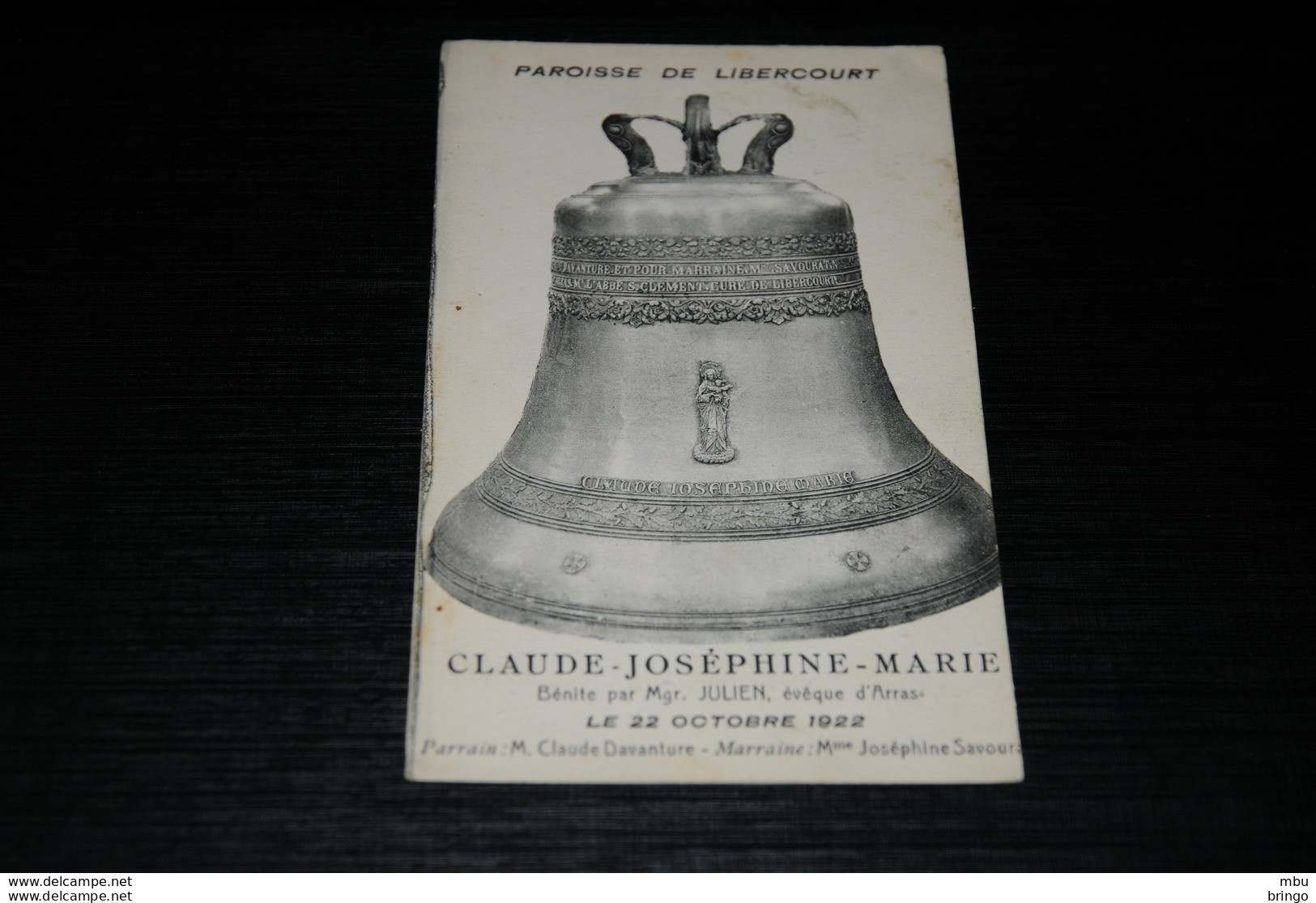 A8860      ARRAS, CLOCHE, PAROISSE DE LIBERCOURT - CLAUDE-JOSEPHINE-MARIE - LE 22 OCTOBRE 1922 - Arras