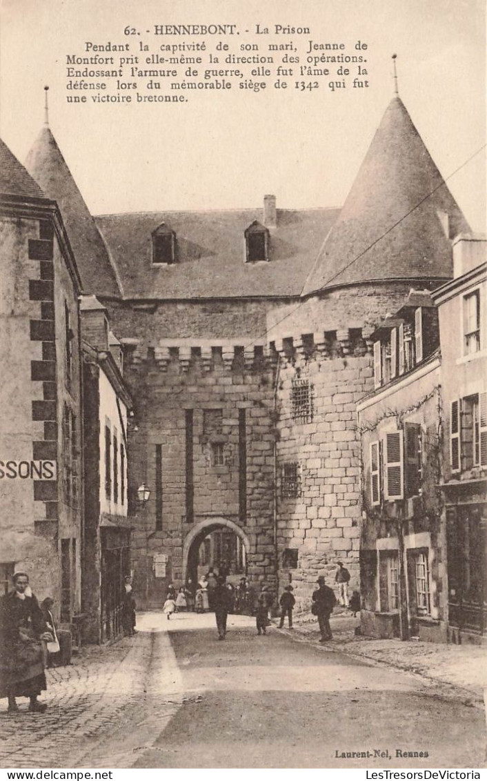 FRANCE -  Hennebont - La Prison - Pendant La Captivité De Son Mari, Jeanne De Montfort ... - Carte Postale Ancienne - Hennebont
