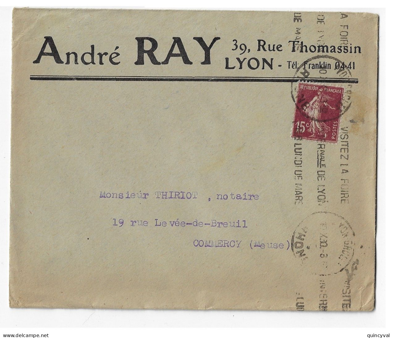 LYON GROLEE Lettre Entête André RAY R Thomassin 15 C Semeuse Brun Lilas Ob 10 X 30 Meca Krag LYO507 Yv 189 - Covers & Documents