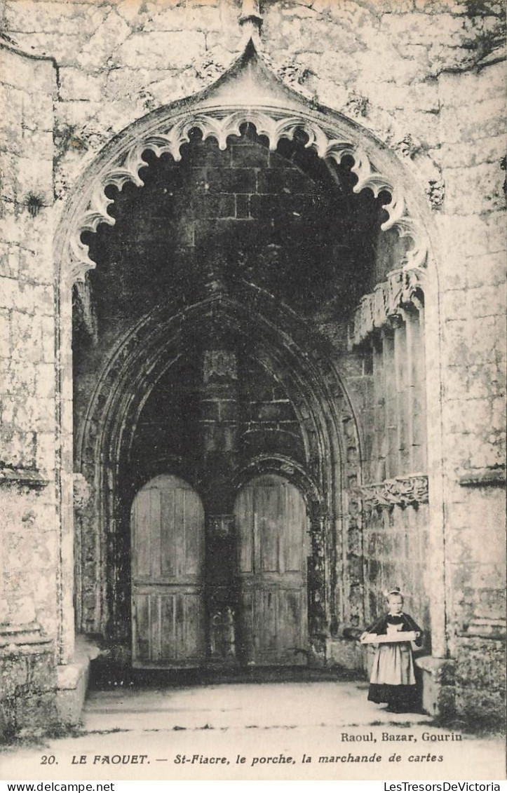 FRANCE - Le Faouet - St Fiacre, Le Porche, La Marchande De Cartes - Carte Postale Ancienne - Faouët