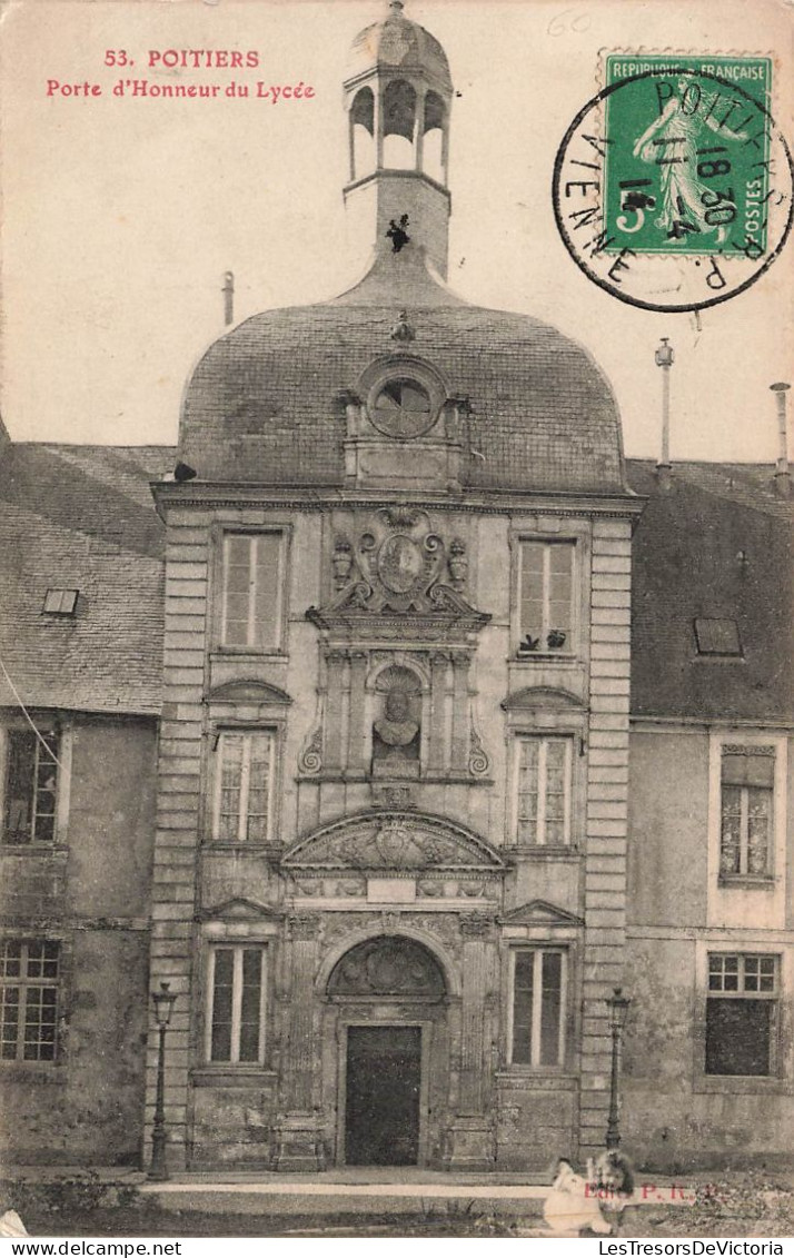 FRANCE - Poitiers - Porte D'honneur Du Lycée - Carte Postale Ancienne - Poitiers