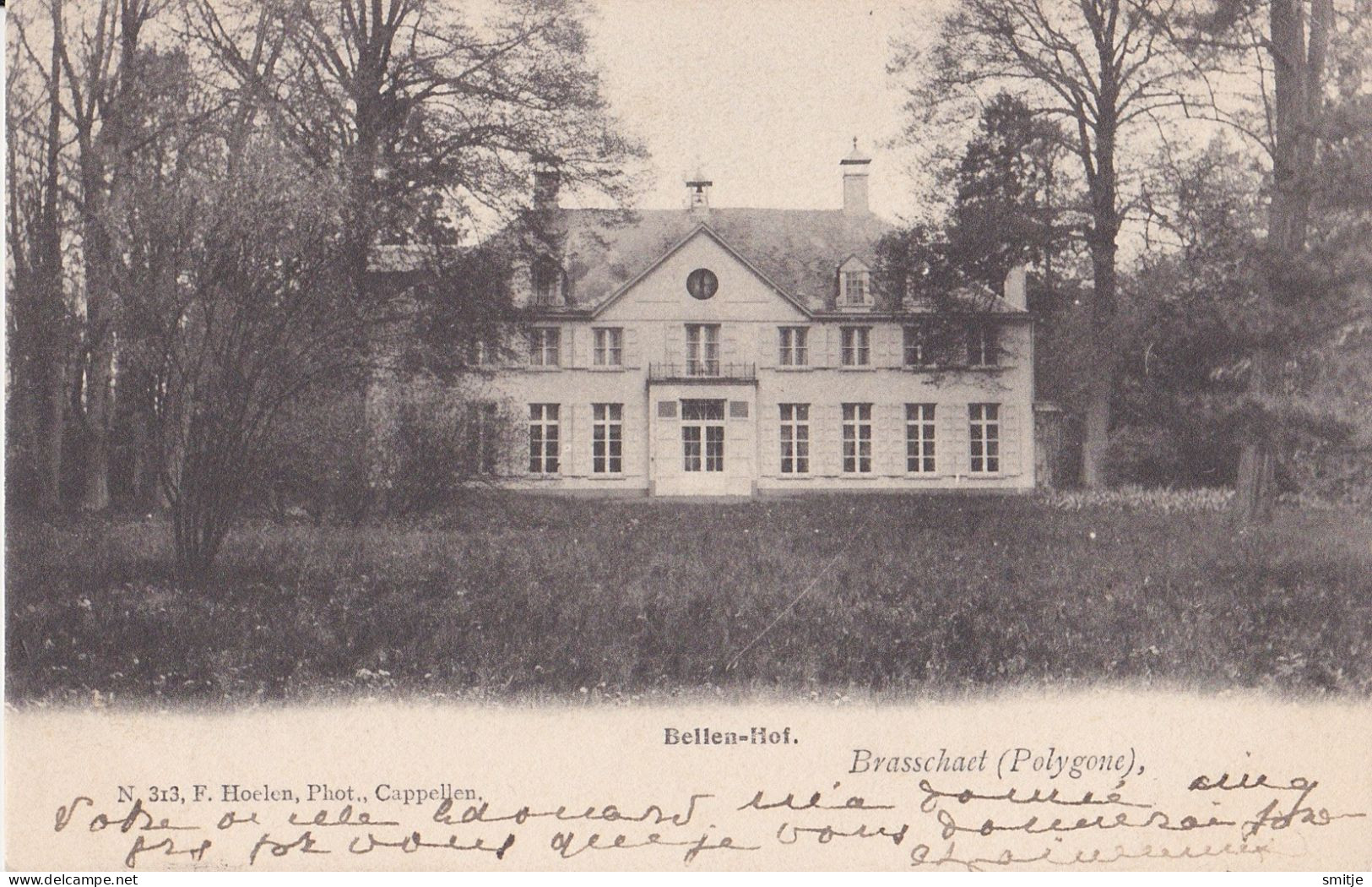 BRASSCHAAT POLYGONE 1905 BELLEN HOF - HOELEN KAPELLEN 313 - Brasschaat