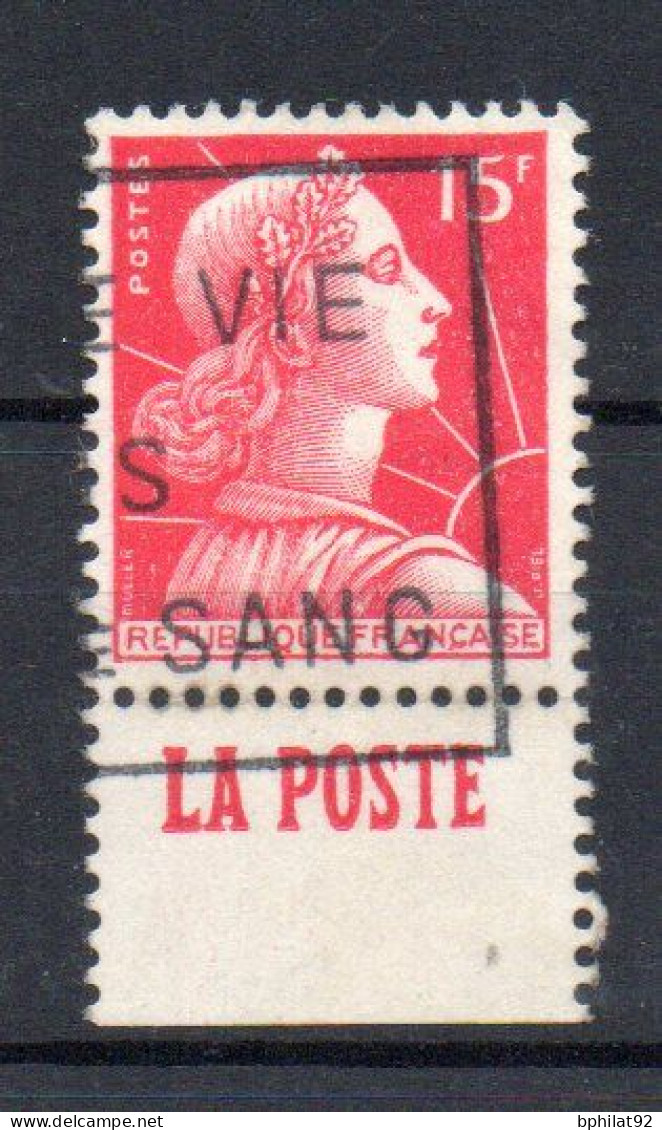 !!! 15 F MARIANNE DE MULLER AVEC BANDE PUB LA POSTE OBLITEREE - Used Stamps