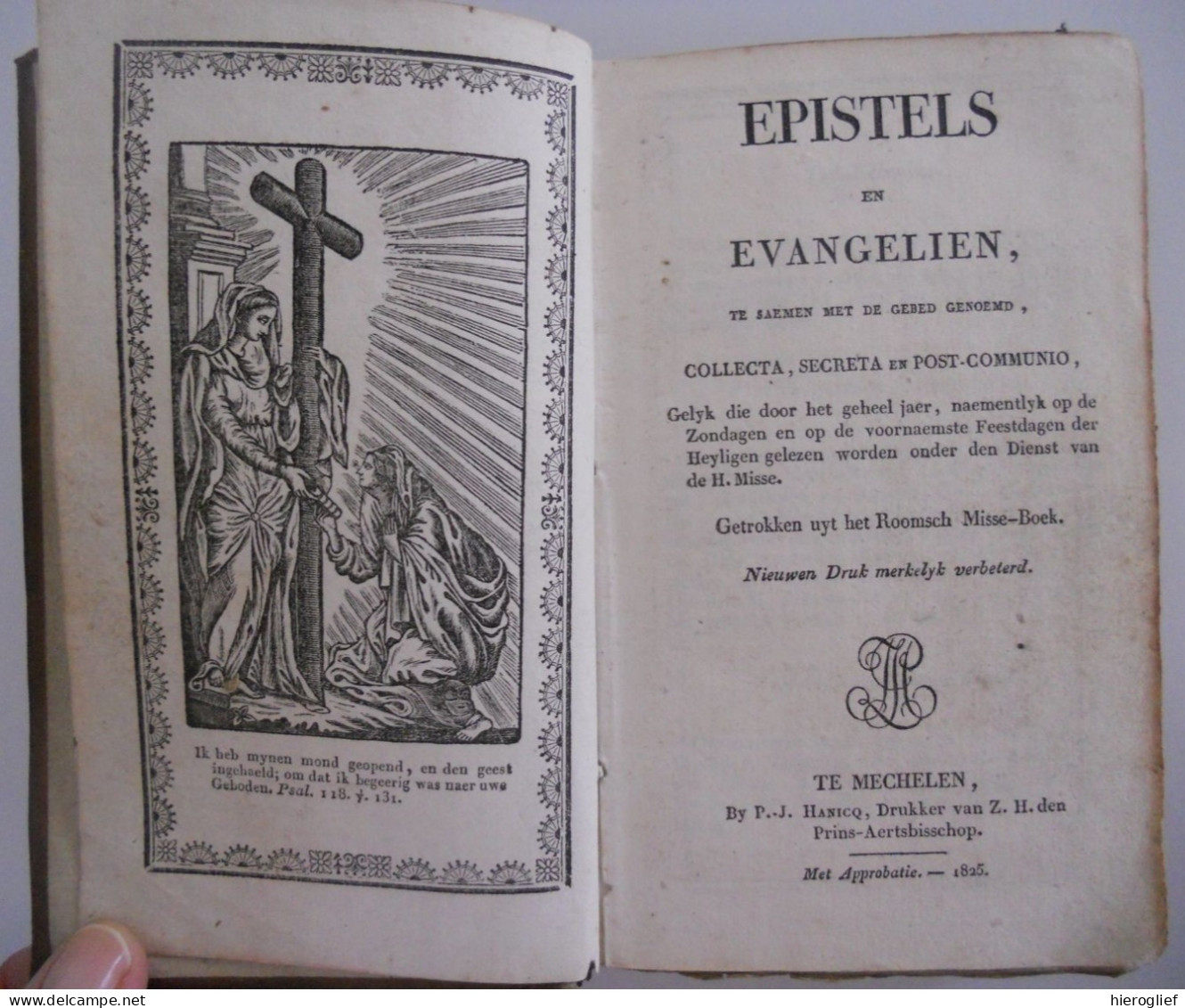 EPISTELS En EVANGELIEN + Gebed Collecta Secreta En Post-Communio 1825 Mechelen Hanick H. Mis Kerk Religie - Antique