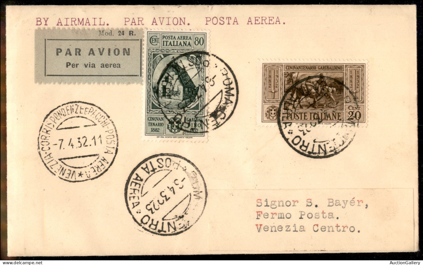 Regno - Vittorio Emanuele III - 6 Aprile 1932 - Garibaldi - 20 Cent (316) + 80 Cent (33 - Aerea) - Aerogramma FDC Da Rom - Autres & Non Classés