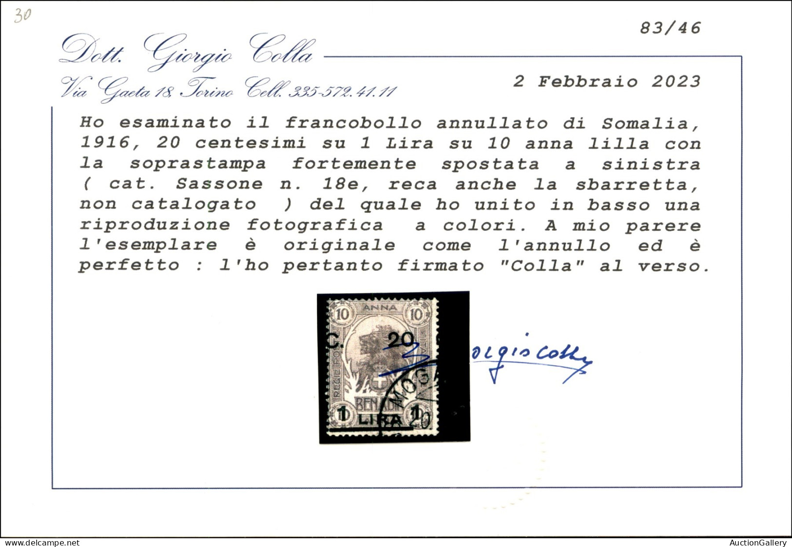 Colonie - Somalia - 1916 - 20 Cent Su 1 Lira (18e) Con Soprastampa Fortemente Spostata A Sinistra - Usato - Cert. Colla - Sonstige & Ohne Zuordnung