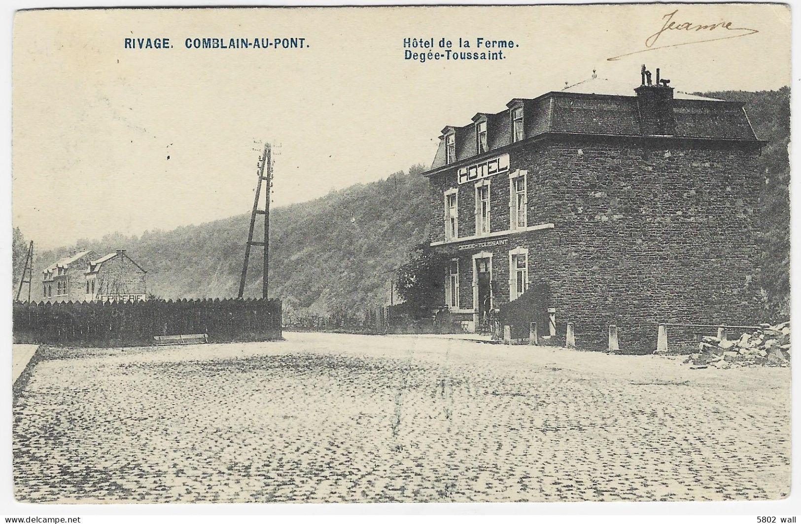 COMBLAIN-AU-PONT  - RIVAGE : Hôtel De La Ferme Degée-Toussaint - 1906 - Comblain-au-Pont
