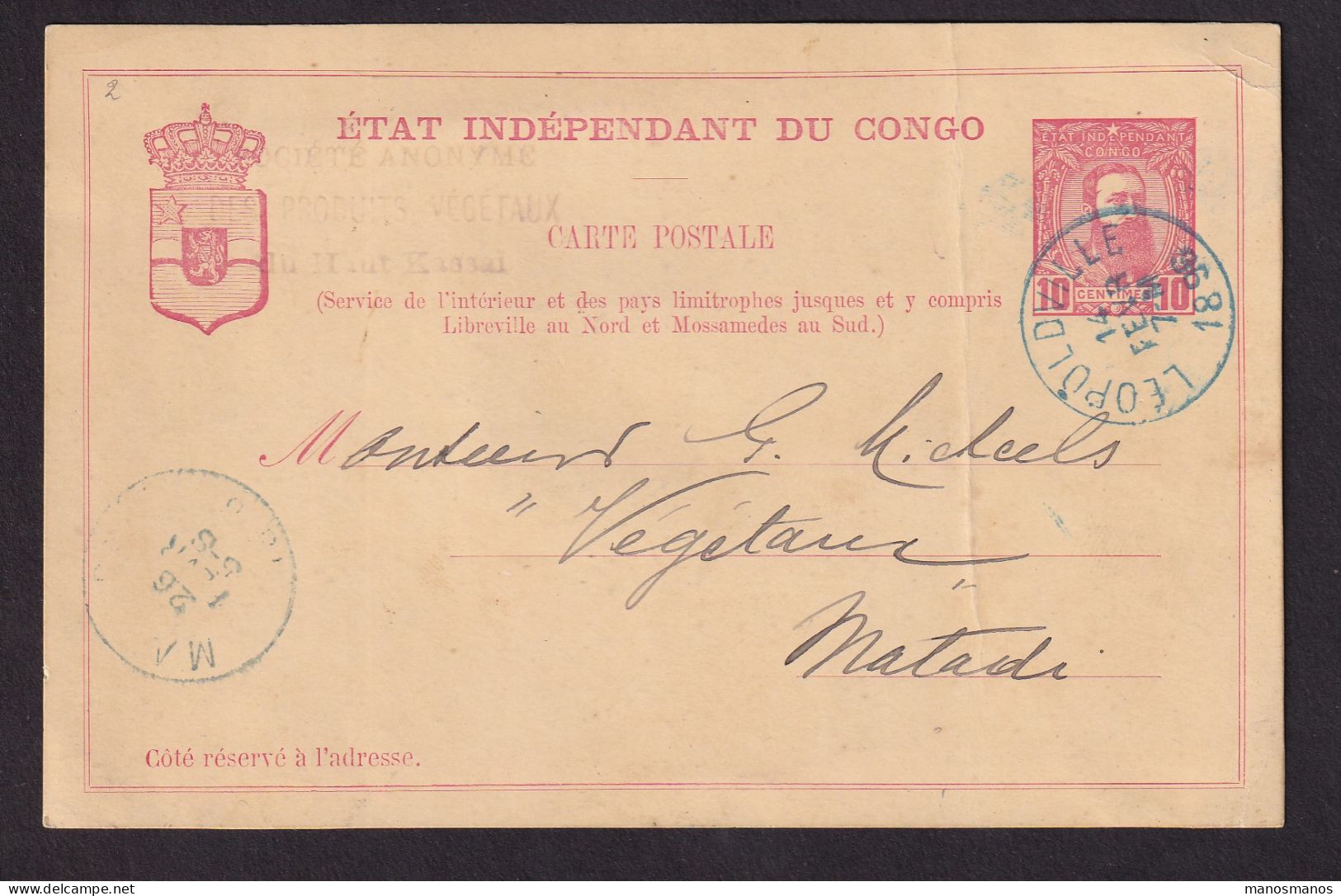 DDEE 832 -- Entier Congo LEOPOLDVILLE Bleu 1896 Vers MATADI - Cachet SA Du Haut Kassai - Emploi Peu Commun En Intérieur - Covers & Documents