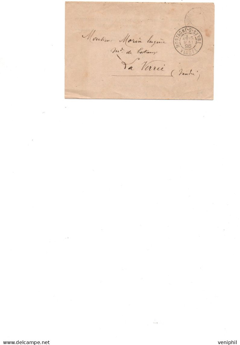 LETTRE EN FRANCHISE OBLITERATION CAD MORTAGNE SUR SEVRE  ANNEE 1896 - Phantom