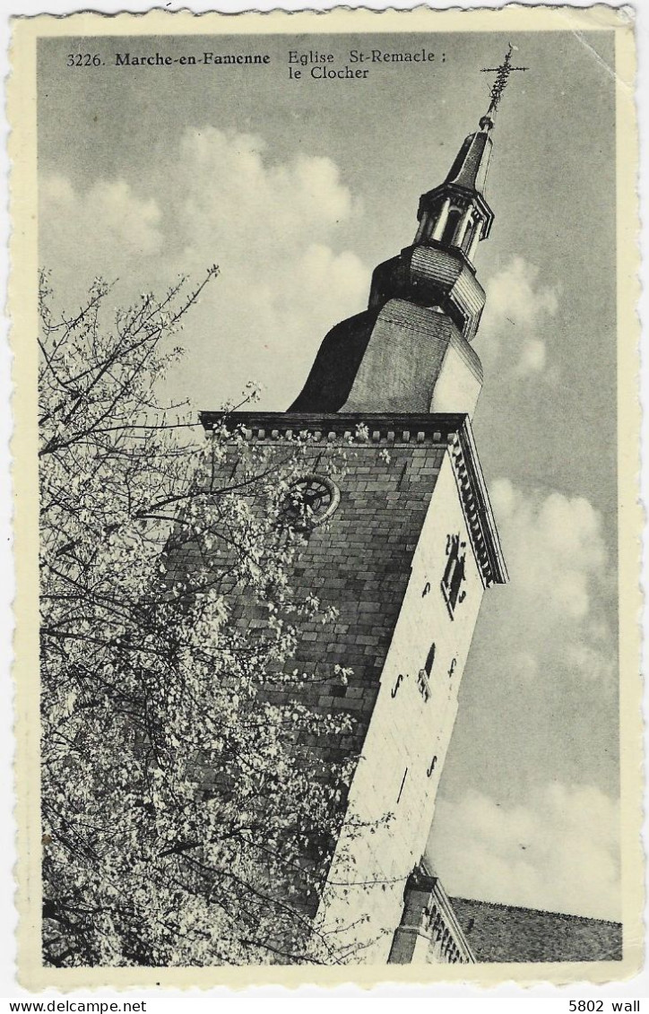 MARCHE-EN-FAMENNE : Le Clocher De L'église Saint-Remacle - Marche-en-Famenne