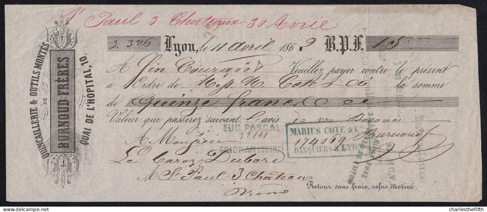 MANDAT1862 BURNOUT FRERES à LYON ( Quincaillerie ) * Pour  LE BARON DU BORD à St - PAUL 3 CHATEAUX - 1800 – 1899