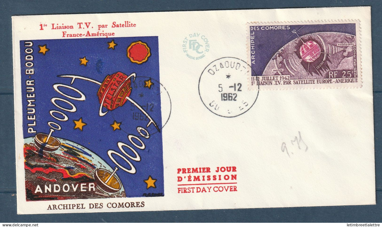 Comores - FDC - YT PA N° 7 - Poste Aérienne - Andover - Satellite - 1962 - Poste Aérienne