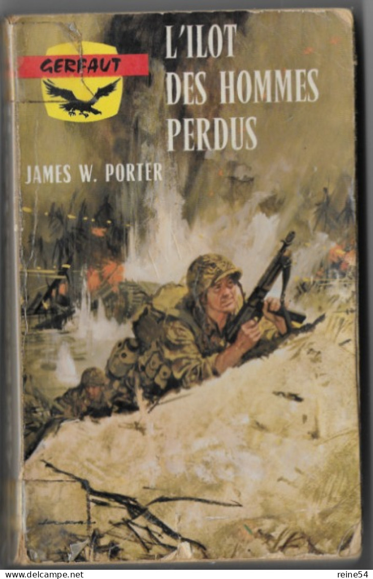 GERFAUT L'Ilot Des Hommes Perdus 1974 James W. Porter -roman De Guerre N° 247 - Acción