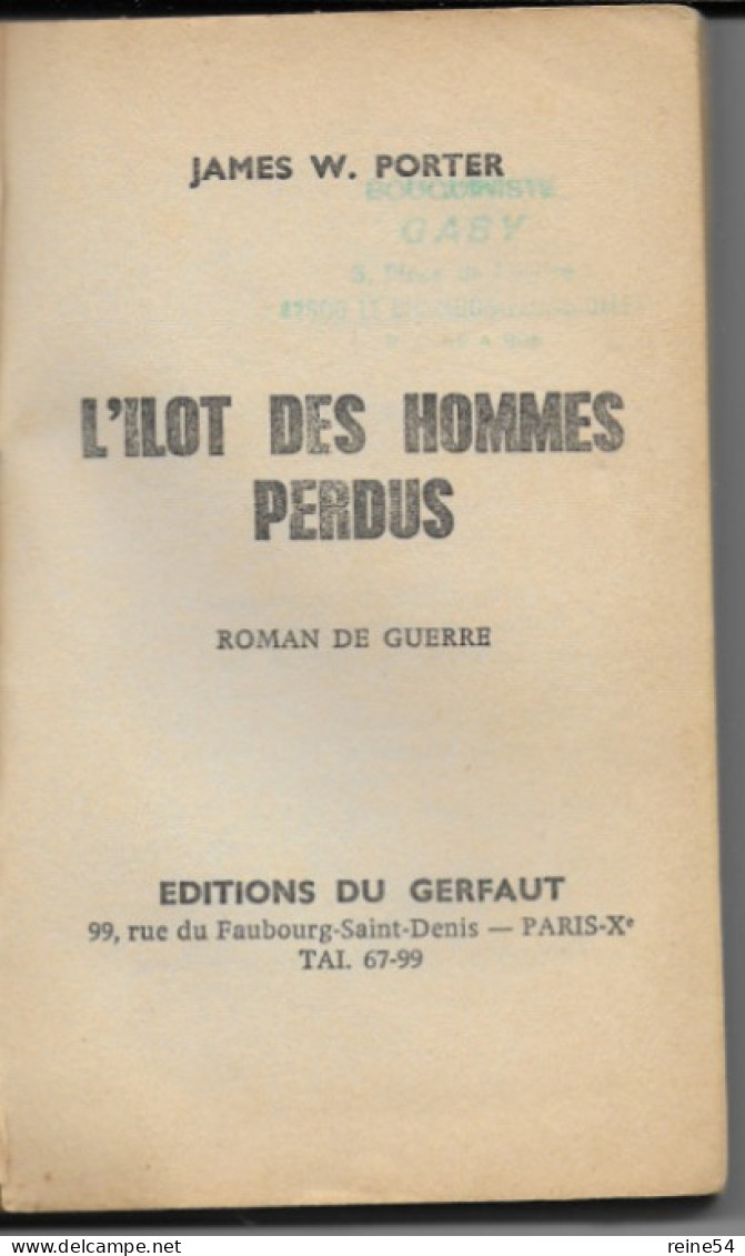 GERFAUT L'Ilot Des Hommes Perdus 1974 James W. Porter -roman De Guerre N° 247 - Action