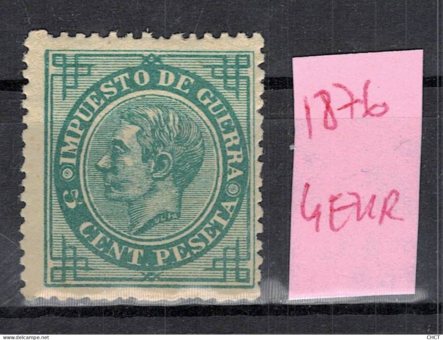 CHCT55 - War Tax, 1876, MH, Spain - Ongebruikt