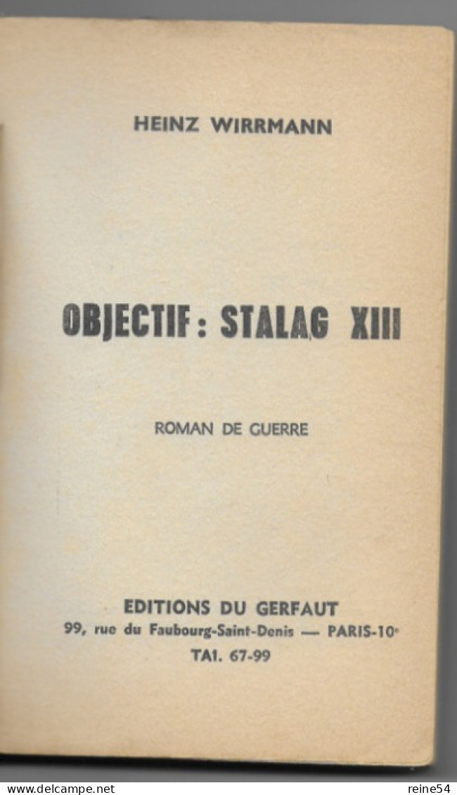 GERFAUT Objectif Stalag XIII ... Il Ne Parlera Pas...1970 Roman De Guerre Heinz Wirrmann N° 148 - Azione