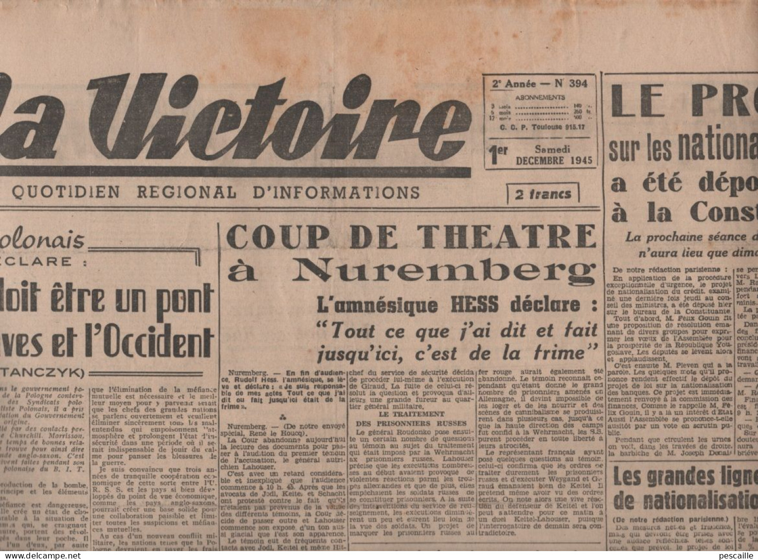 L VICTOIRE 1 12 1945 - PROCES DE NUREMBERG RUDOLF HESS - POLOGNE - NATIONALISATIONS - YOUGOSLAVIE TITO - CYCLOTRON JAPON - Informations Générales