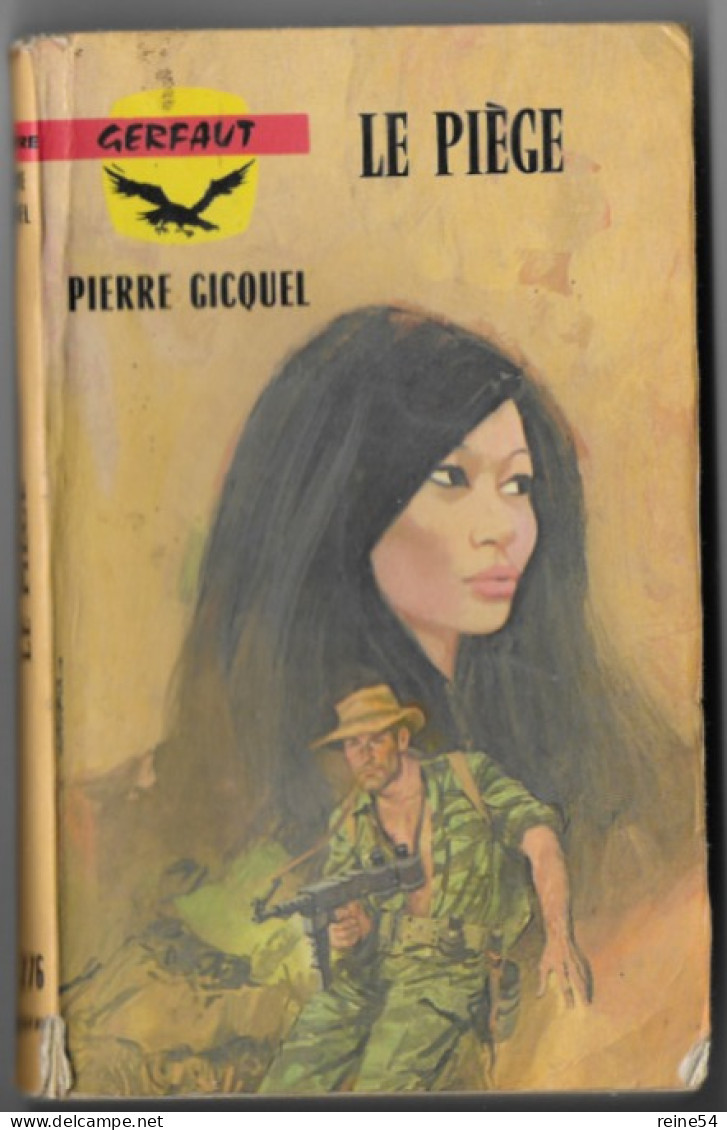 GERFAUT Le Piège 1975 Roman De Guerre Pierre Gicquel N° 276 - Action