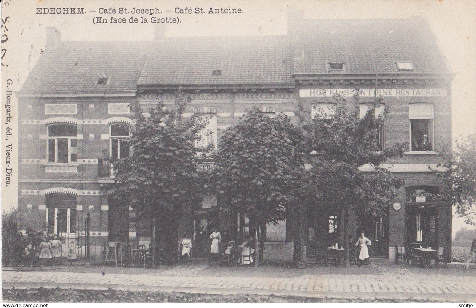 EDEGEM 1907 CAFE'S ST. JOSEPH EN ST. ANTOINE En Face De La Grotte - MOOIE ANIMATIE - BONGARTZ VIEUX DIEU - Edegem