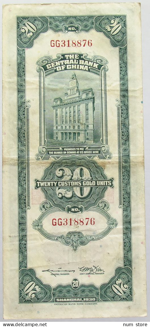 CHINA 20 GOLD UNITS 1930 CENTRAL BANK #alb017 0045 - Chine