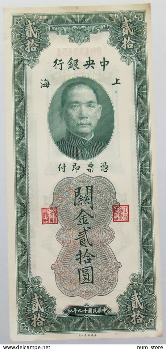 CHINA 20 GOLD UNITS 1930 #alb016 0179 - Chine