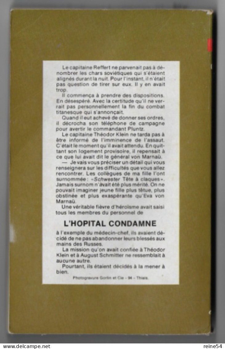 GERFAUT L'Hôpital Condamne 1977 Roman De Guerre Gunther Klein N° 307 - Action