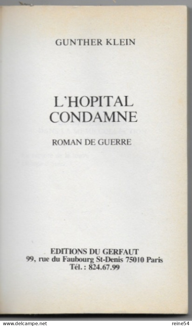 GERFAUT L'Hôpital Condamne 1977 Roman De Guerre Gunther Klein N° 307 - Azione