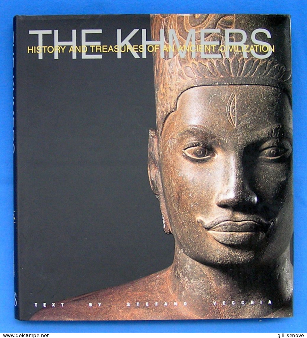 The Khmers: History And Treasures Of An Ancient Civilization 2007 - Belle-Arti