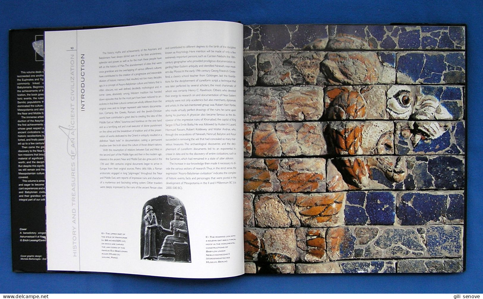 The Assyrians And The Babylonians: History And Treasures Of An Ancient Civilization 2007 - Schöne Künste