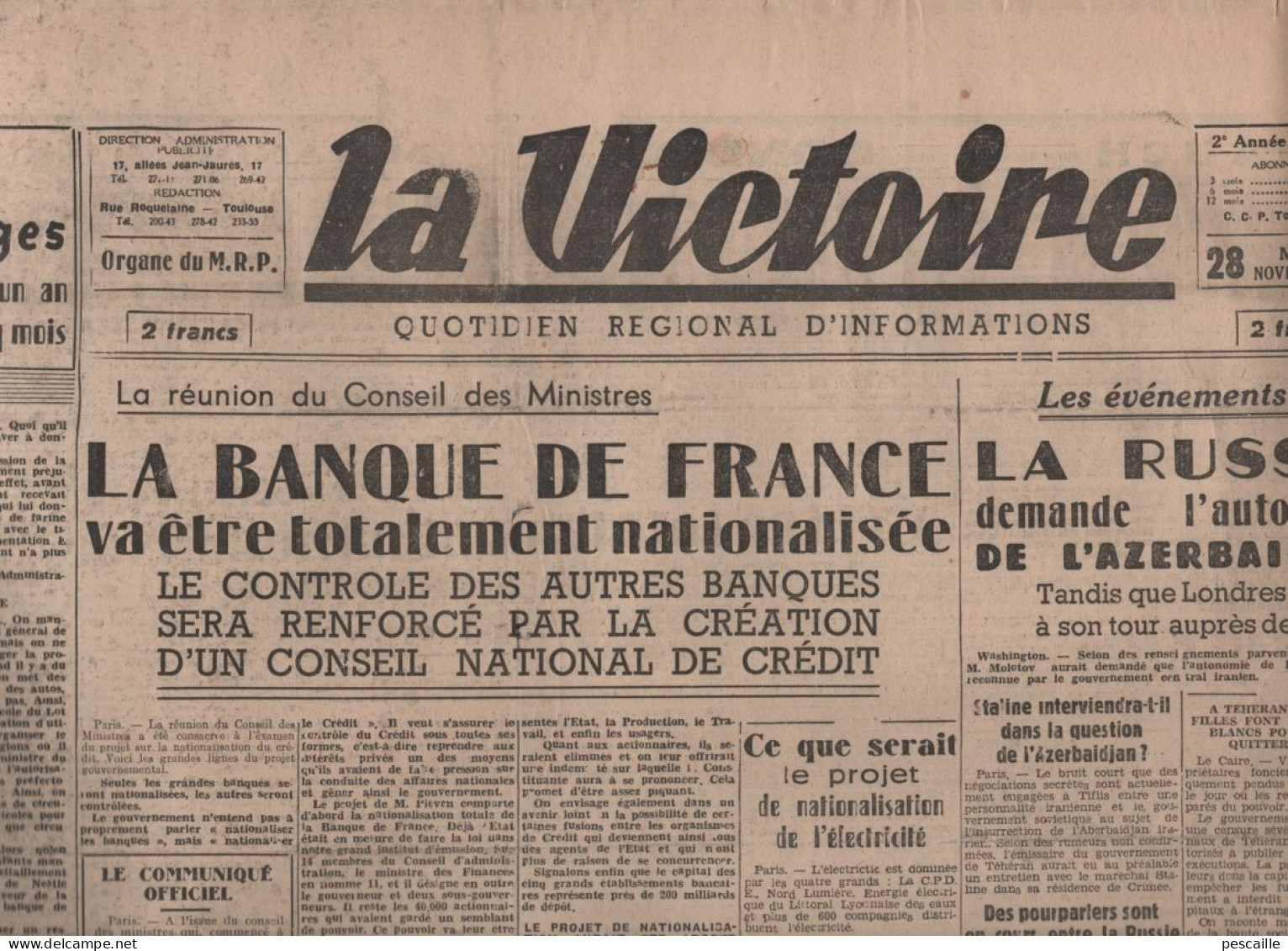 LA VICTOIRE 28 11 1945 - PROCES NUREMBERG - NATIONALISATION BANQUE DE FRANCE - TOULOUSE 274 ENFANTS MORTS - AZERBAIDJAN - Informaciones Generales