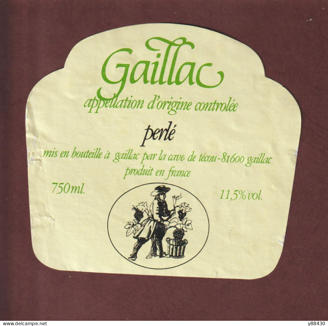 Étiquette De VIN GAILLAC PERLÉ - Mis En Bouteille à Gaillac 81 Par La Cave De Técou 81600 - Gaillac