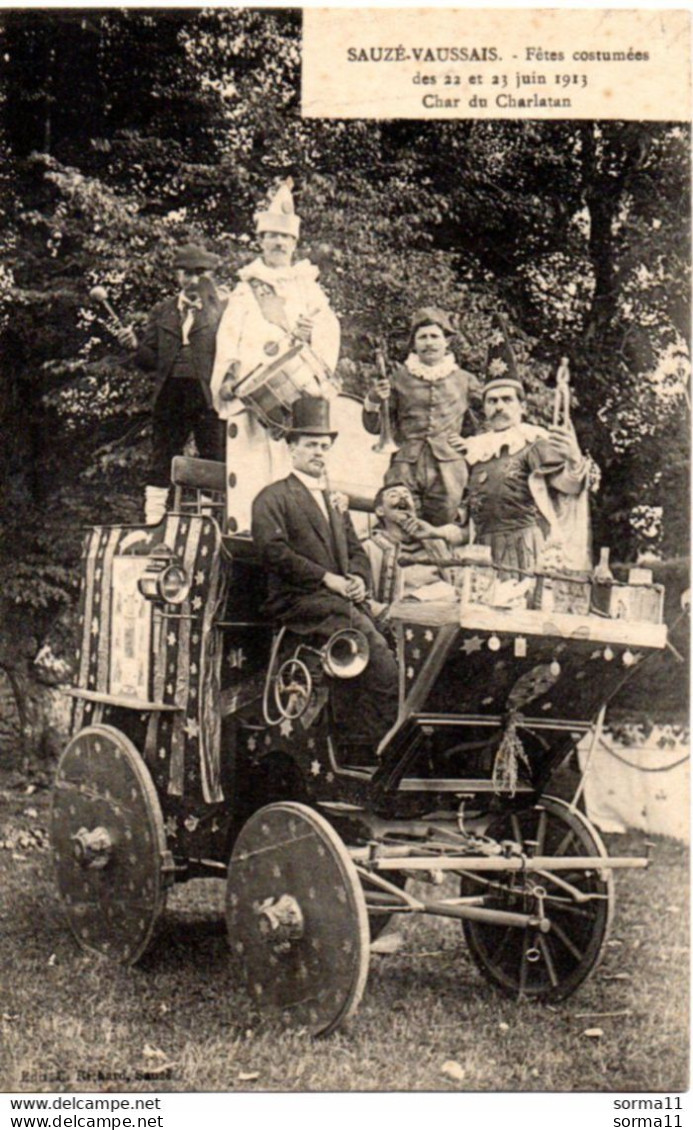 CPA SAUZE VAUSSAIS 79 Fetes Costumées Des 22 Et 23 Juin 1913: Char Du Charlatan - Sauze Vaussais