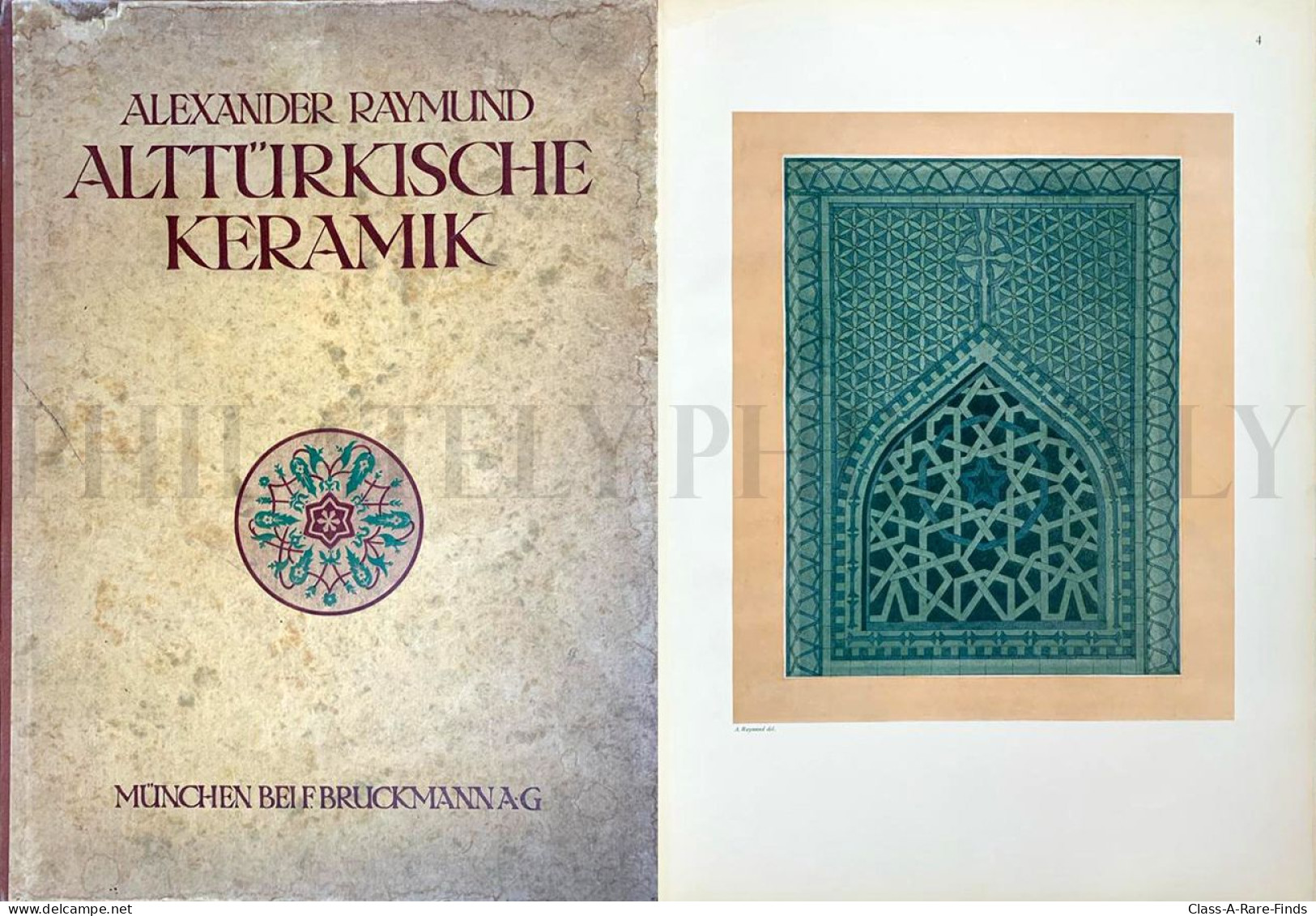 ALTTURKISCHE KERAMIK (ANCIENT TURKISH CERAMICS) IN KLEINASIEN UND KONSTANTINOPEL / ALEXANDER RAYMUND AND KARL WULZINGER - Other & Unclassified