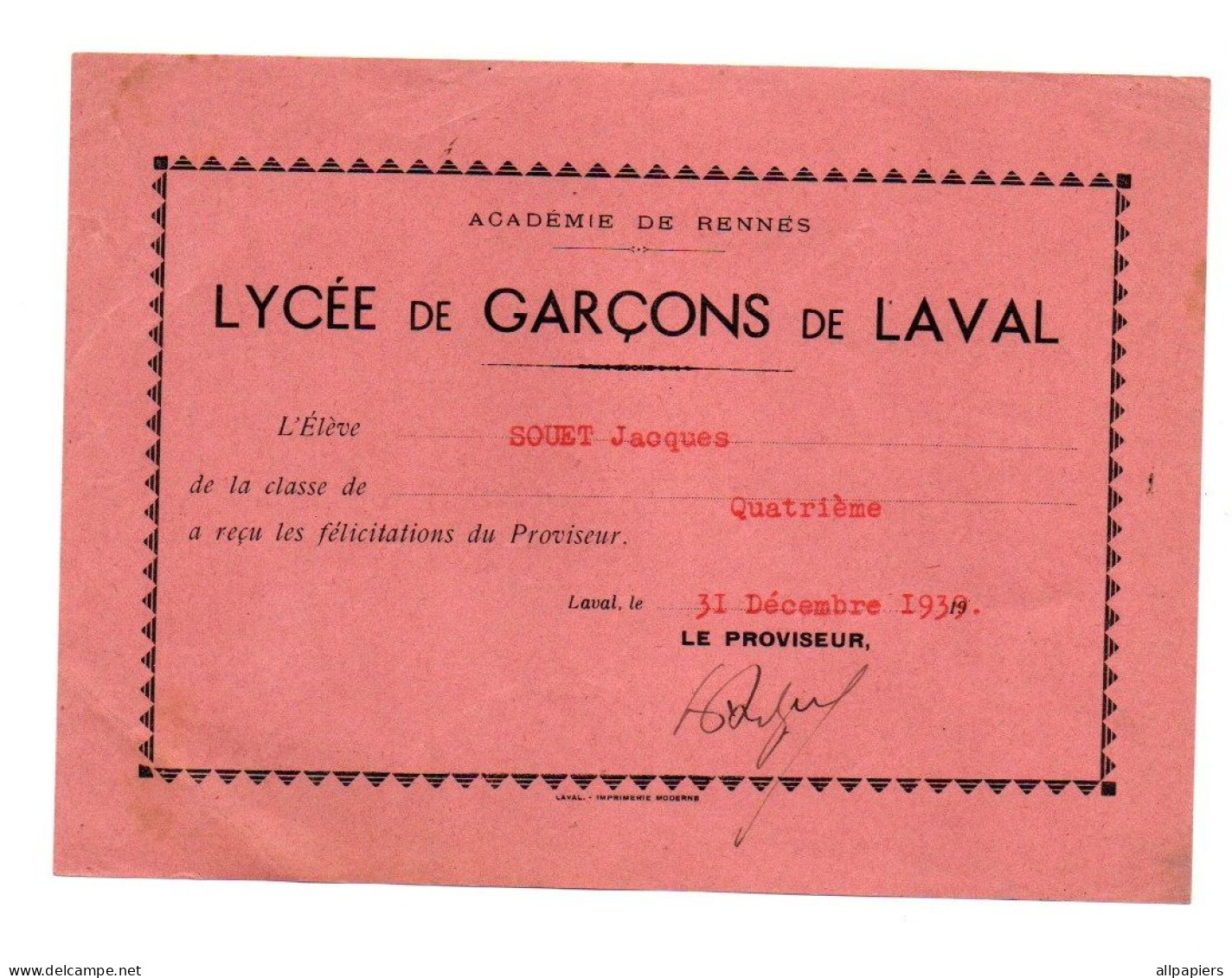 Félicitations Du Proviseur Lycée De Garçons De Laval Le 31 Décembre 1939 - Format : 17.5x12.5 Cm - Diplômes & Bulletins Scolaires