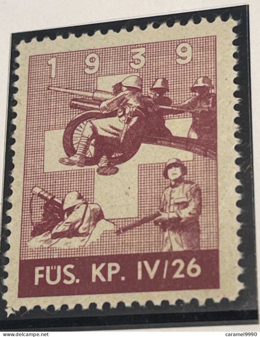 Schweiz Swiss Soldatenmarken  1939 Füs. Kp. IV/26  Z 23 - Vignettes