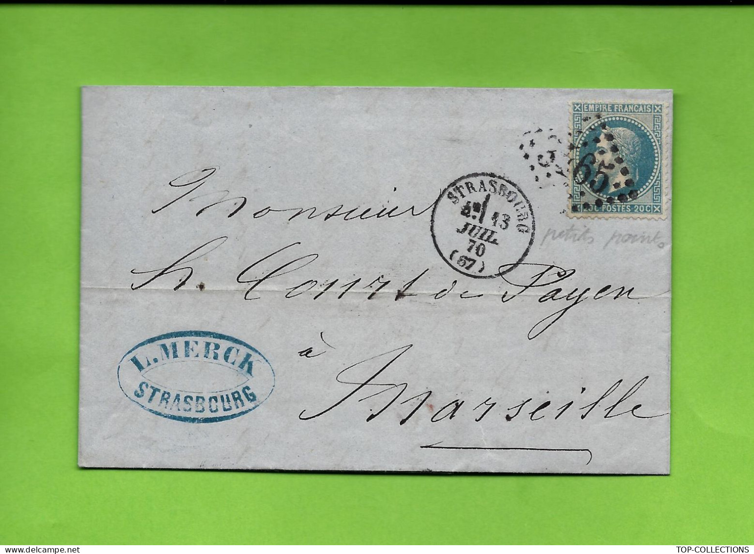 1870  Vins D’Espagne  L.MERCK  STRASBOURG  Bas Rhin  Timbre Empire Oblit. Gr.ch. 3465 Pour Court De Payen à Marseille - 1800 – 1899