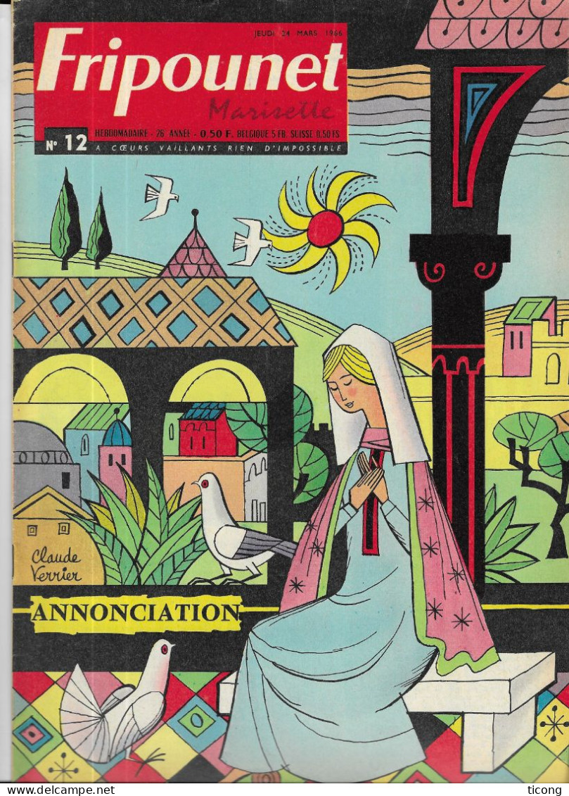 BD FRIPOUNET ET MARISETTE 1966 - COUVERTURE SIGNEE CLAUDE VERRIER, LE CIRQUE FRIPOU, L ETALON BLANC, SYLVAIN ET SYLVETTE - Fripounet