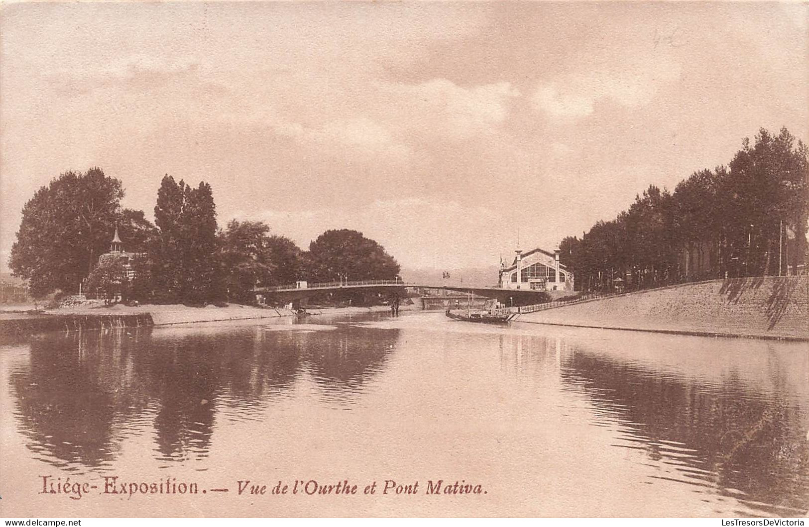 BELGIQUE - Liège - Exposition - Vue De L’Ourthe Et Pont Mativa - Carte Postale Ancienne - Liège