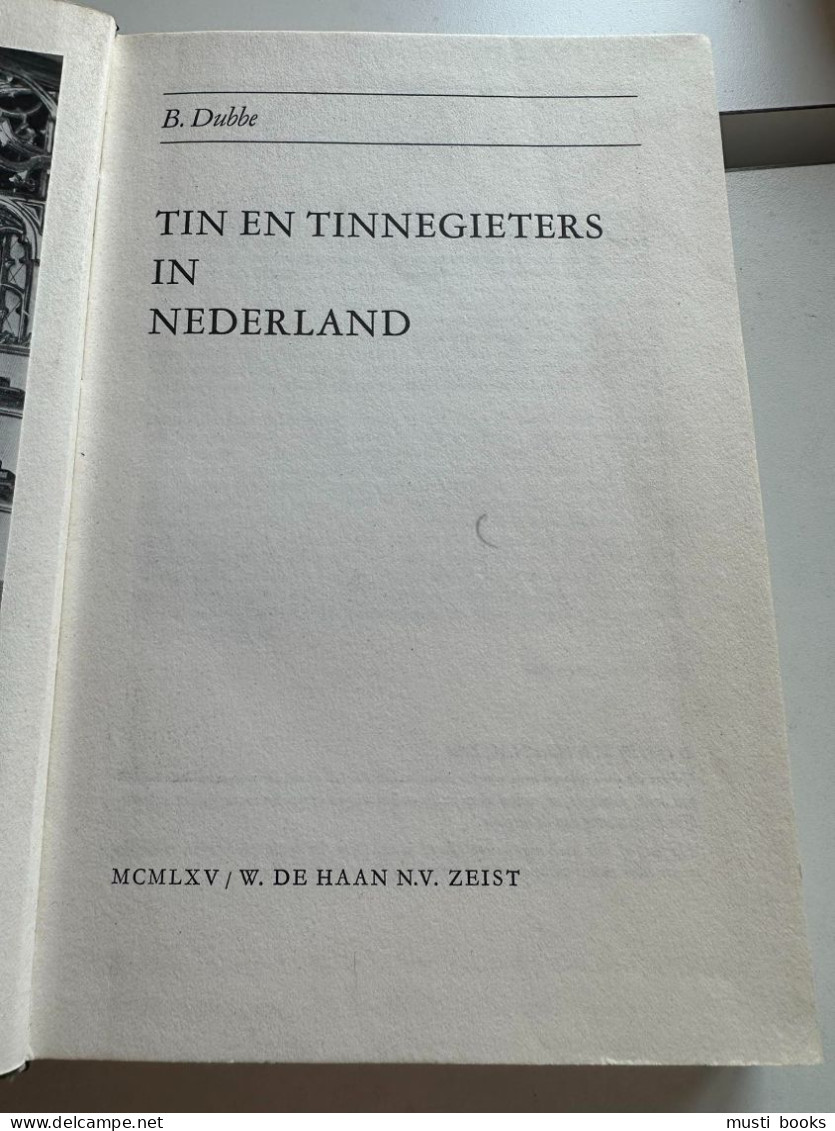 (TIN) Tin En Tinnegieters In Nederland - Zinn